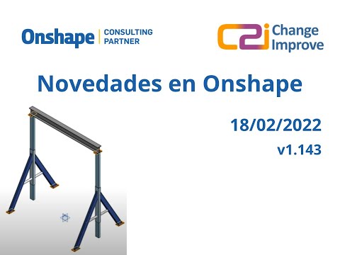 Novedades en Onshape v1.143 - 18 de febrero de 2022