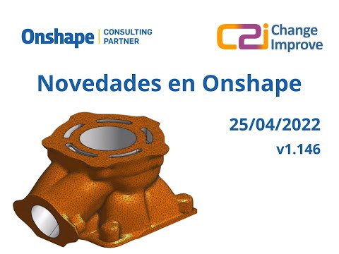 Novedades en Onshape v1.146 - 25 de abril de 2022