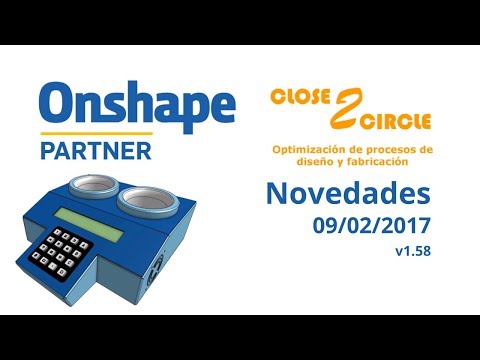 Novedades en Onshape v1.58 - 9 de Febrero de 2017