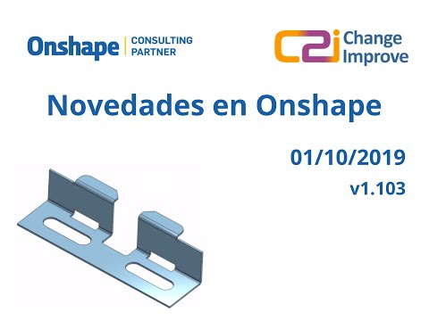 Novedades en Onshape v1.103 - 1 de Octubre de 2019
