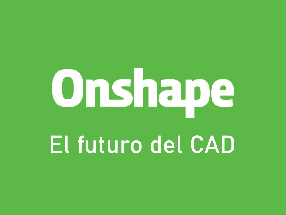 Novedades Onshape
