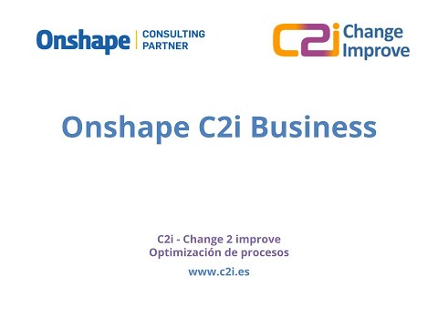 Novedades Onshape C2i Business 2021-11-18
