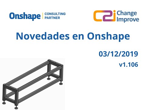 Novedades en Onshape v1.106 - 3 de Diciembre de 2019